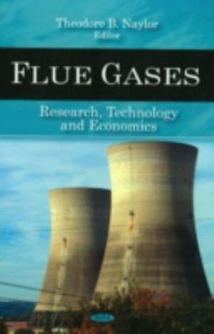 Flue Gases de Theodore B. Naylor