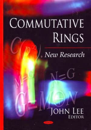 Commutative Rings de John Lee