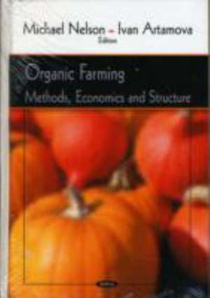 Organic Farming de Michael Nelson