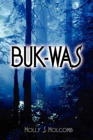 Buk-Was de Holly Holcomb