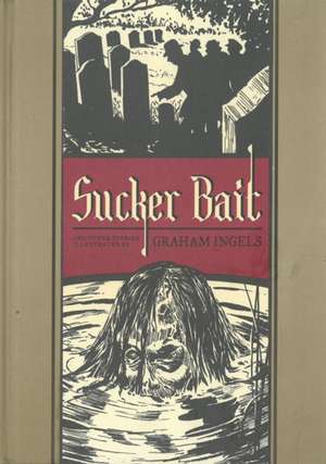 Sucker Bait: And Other Stories de Gary Groth