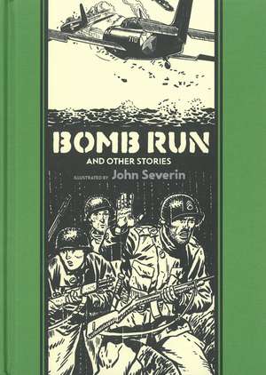 Bomb Run and Other Stories de Will Elder