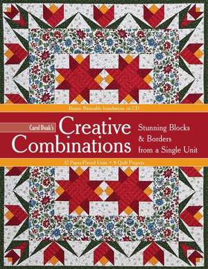Carol Doak's Creative Combinations de Carol Doak
