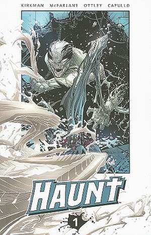 Haunt Volume 1 de Robert Kirkman