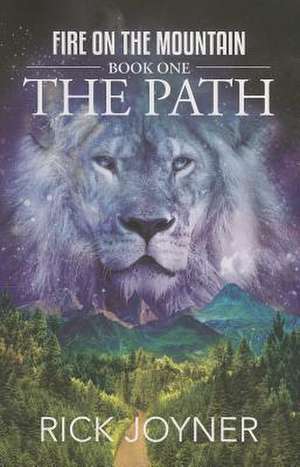 The Path de Rick Joyner