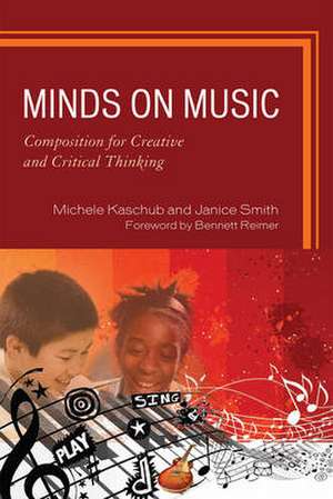 Minds on Music de Michele Kaschub