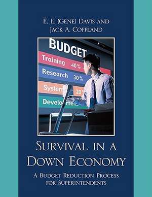 Survival in a Down Economy de E. E. Davis