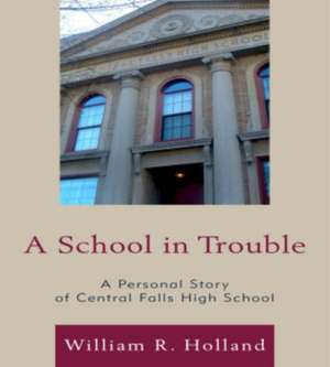 A School in Trouble de William R. Holland