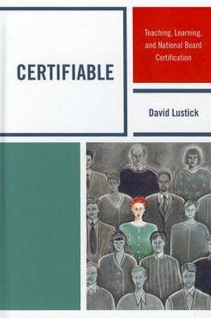 Certifiable de David Lustick