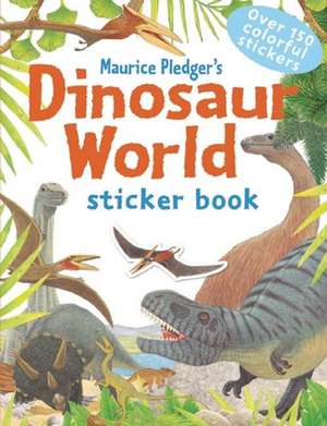 Dinosaur World de Maurice Pledger