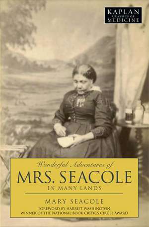 Wonderful Adventures of Mrs. Seacole in Many Lands de Mary Seacole