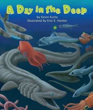 A Day in the Deep de Kevin Kurtz