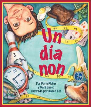 Un Dia Non = One Odd Day de Doris Fisher