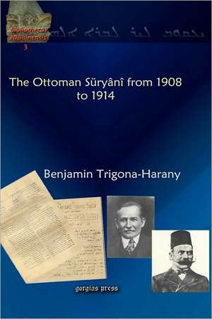 The Ottoman Suryani from 1908 to 1914: The Declines and Advances of Inter-Orthodox Relations from Chalcedon to Chambesy de Benjamin Trigona-Harany