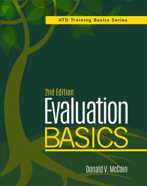 Evaluation Basics, 2nd Edition de Donald V. McCain