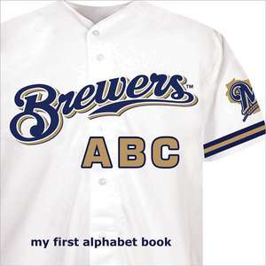 Milwaukee Brewers ABC: Strategies Six Leading Companies de Brad M. Epstein