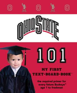 Ohio State 101 de Brad M. Epstein