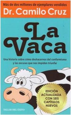 La Vaca Azul de Camilo F. Cruz