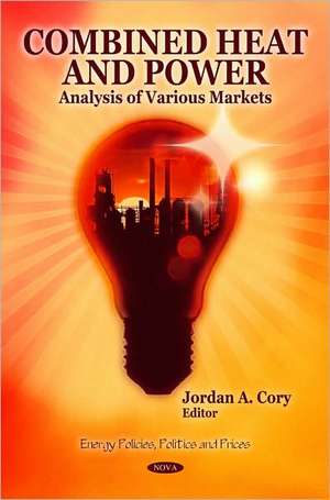 Combined Heat and Power de Jordan A. Cory