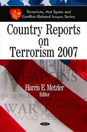 Country Reports on Terrorism de Harris E. Metzler