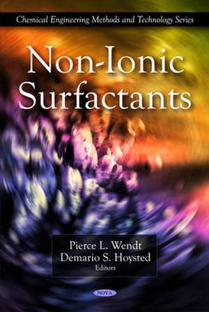 Non-Ionic Surfactants de Pierce L. Wendt