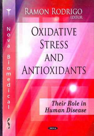 Oxidative Stress and Antioxidants de Ramon Rodrigo