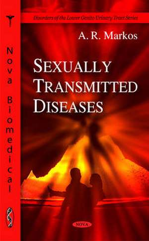 Sexually Transmitted Diseases de A. R. Markos