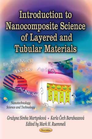 Introduction to Nanocomposite Science of Layered & Tubular M de Grazyna Simha Martynkova