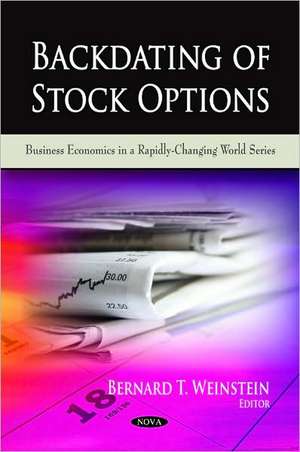 Backdating of Stock Options de Bernard T. Weinstein