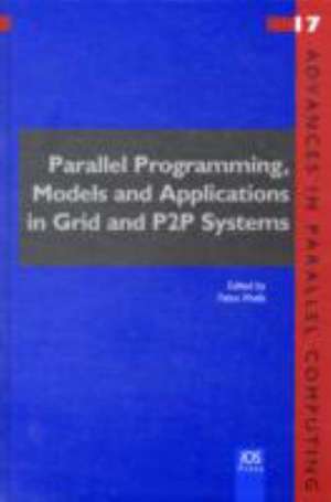 Parallel Programming, Models and Applications in Grid and P2P Systems