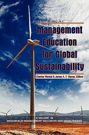 Management Education for Global Sustainability (PB) de James A.F. Stoner