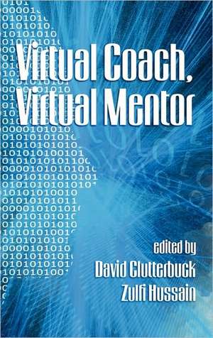 Virtual Coach, Virtual Mentor (Hc) de David Clutterbuck