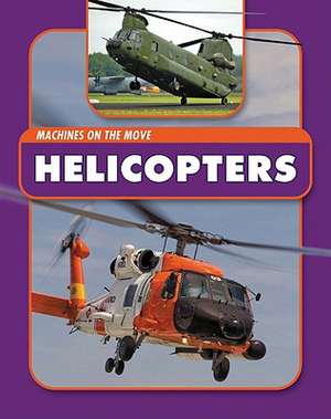 Helicopters de ANDREW LANGLEY