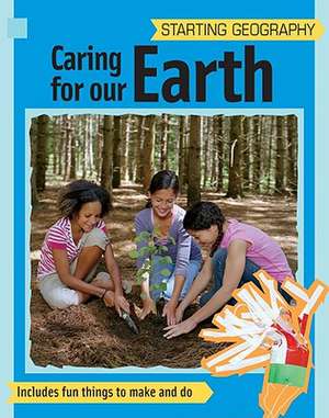 Caring for Our Earth de Sally Hewitt