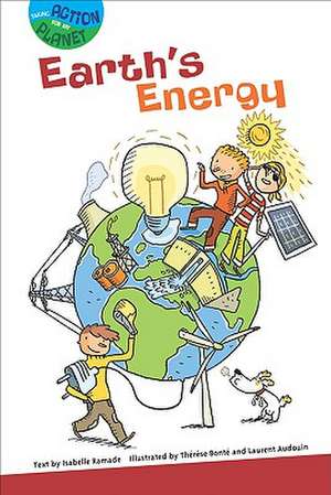 Earth's Energy de Isabelle Ramade-Masson