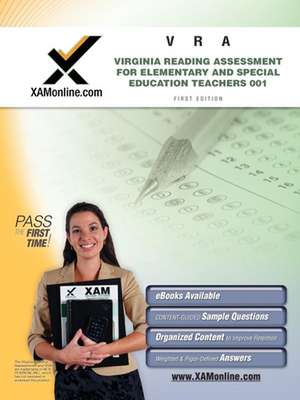 Virginia Reading Assessment: Elementary and Special Education Teachers Teacher Certification Exam de Sharon Wynne