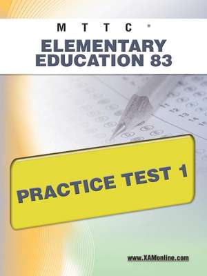 Mttc Elementary Education 83 Practice Test 1 de Sharon Wynne