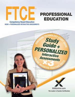 Ftce Professional Education Book and Online de Sharon Wynne