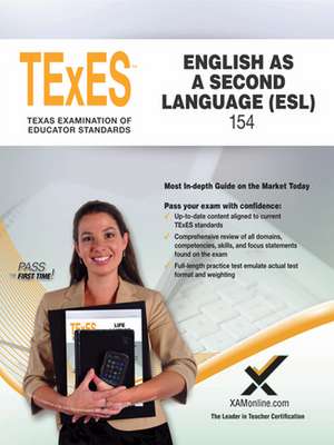 2017 Texes English as a Second Language (ESL) (154) de Sharon A. Wynne