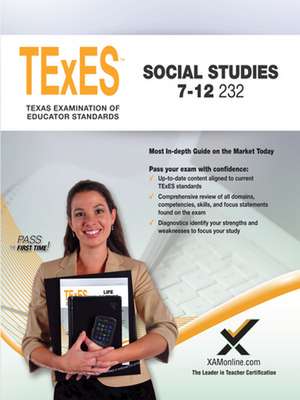 2017 TExES Social Studies 7-12 (232) de Sharon A. Wynne