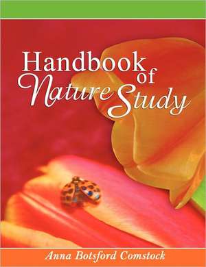 Handbook of Nature Study de Anna Botsford Comstock