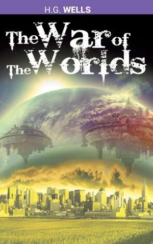 The War of the Worlds de H. G. Wells