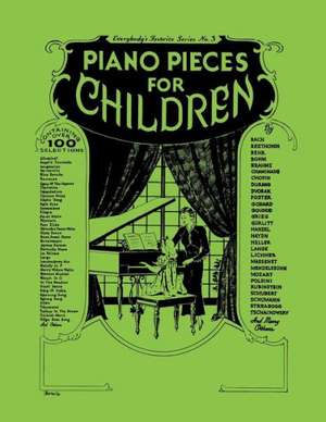 Piano Pieces for Children (Everybody's Favorite Series, No. 3) de Maxwell Eckstein