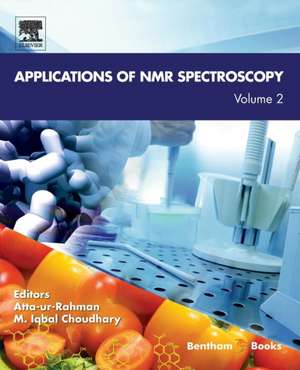 Applications of NMR Spectroscopy: Volume 2 de Atta-ur Rahman