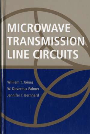 Microwave Transmission Line Circuits de William Thomas Joines