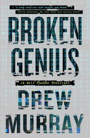 Broken Genius: Volume 1 de Drew Murray