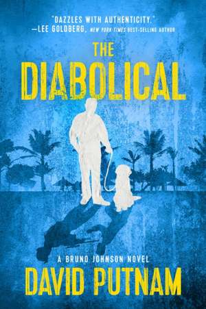 The Diabolical de David Putnam