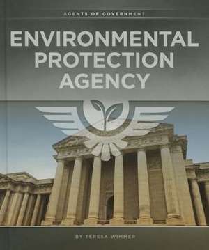 Environmental Protection Agency de Teresa Wimmer