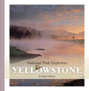 Yellowstone de Sara Gilbert