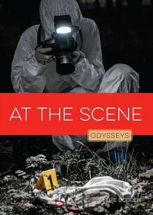 At the Scene de Valerie Bodden